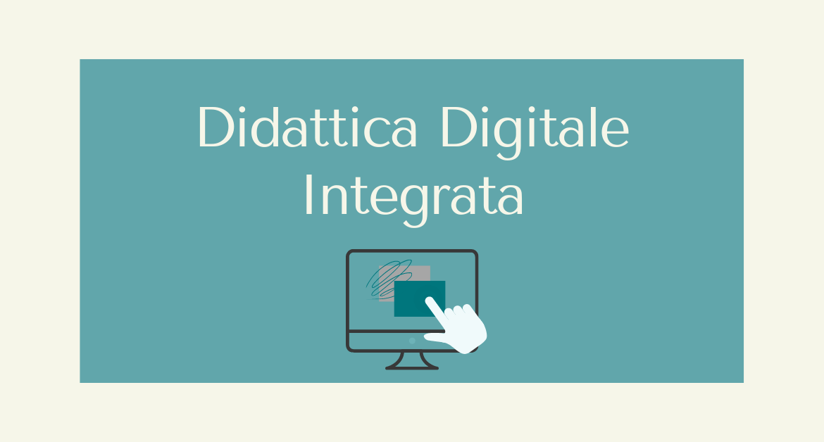 Piano per la Didattica Digitale Integrata (DDI)